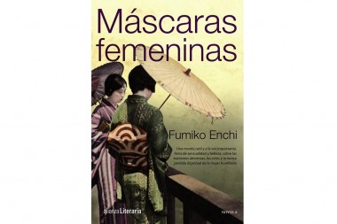 LIBURU LANKETA: Fumiko Enchi, "Máscaras Femeninas" - Dinamizatzailea: Mónica Leiva