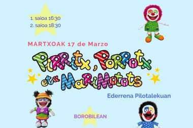 Borobilean (Euskaraz) - Pirritx, Porrotx eta Mari Motots [18:30]