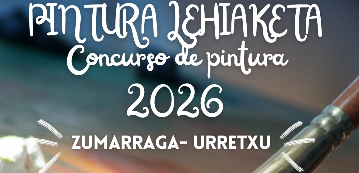 Pintura lehiaketa Urretxu-Zumarraga 2026